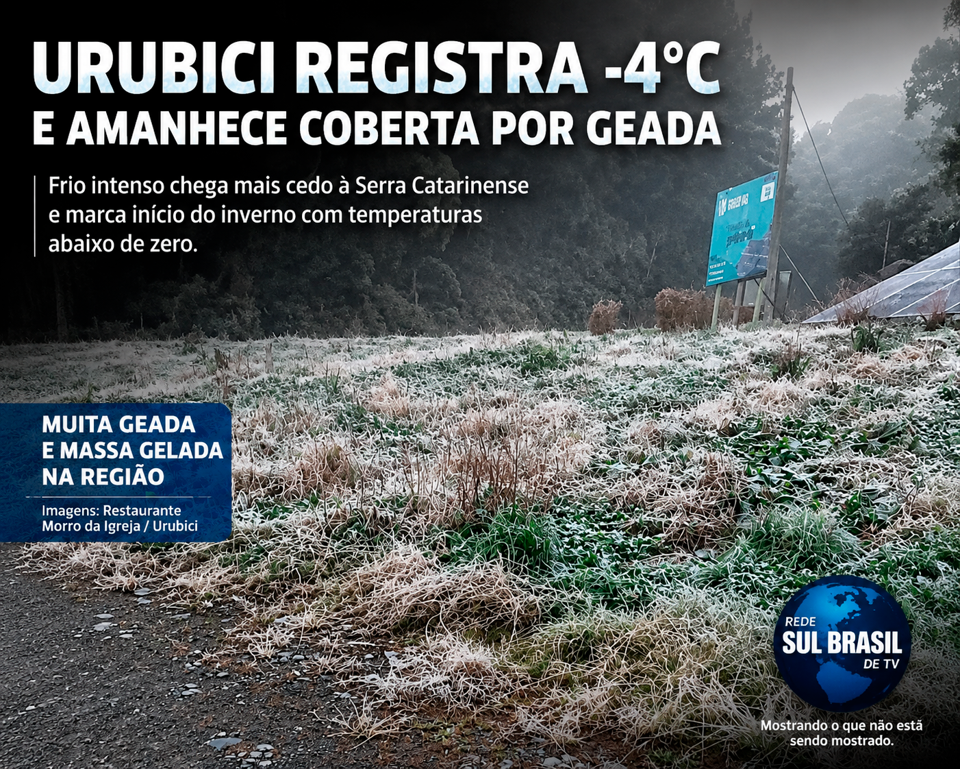 Frio intenso cobre Urubici